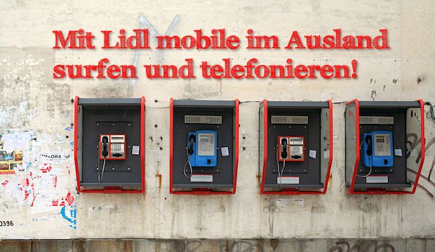 Lidl mobile im Ausland – was man beachten muss
