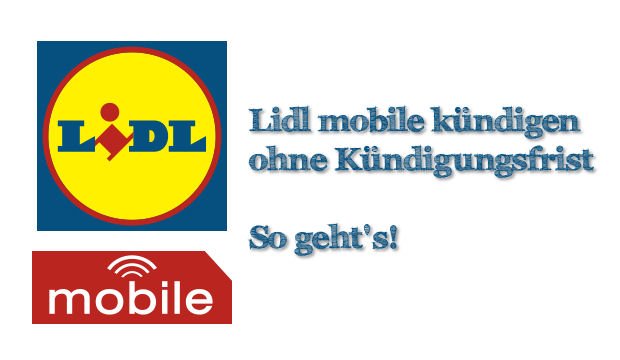 Lidl mobile kündigen – so geht’s