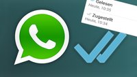 WhatsApp zeigt, wann Nachrichten zugestellt & gelesen wurden