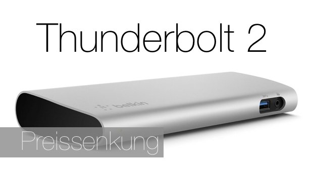 Belkin Thunderbolt 2 Express-HD-Dock: Preissenkung und jetzt auch bei Amazon lieferbar