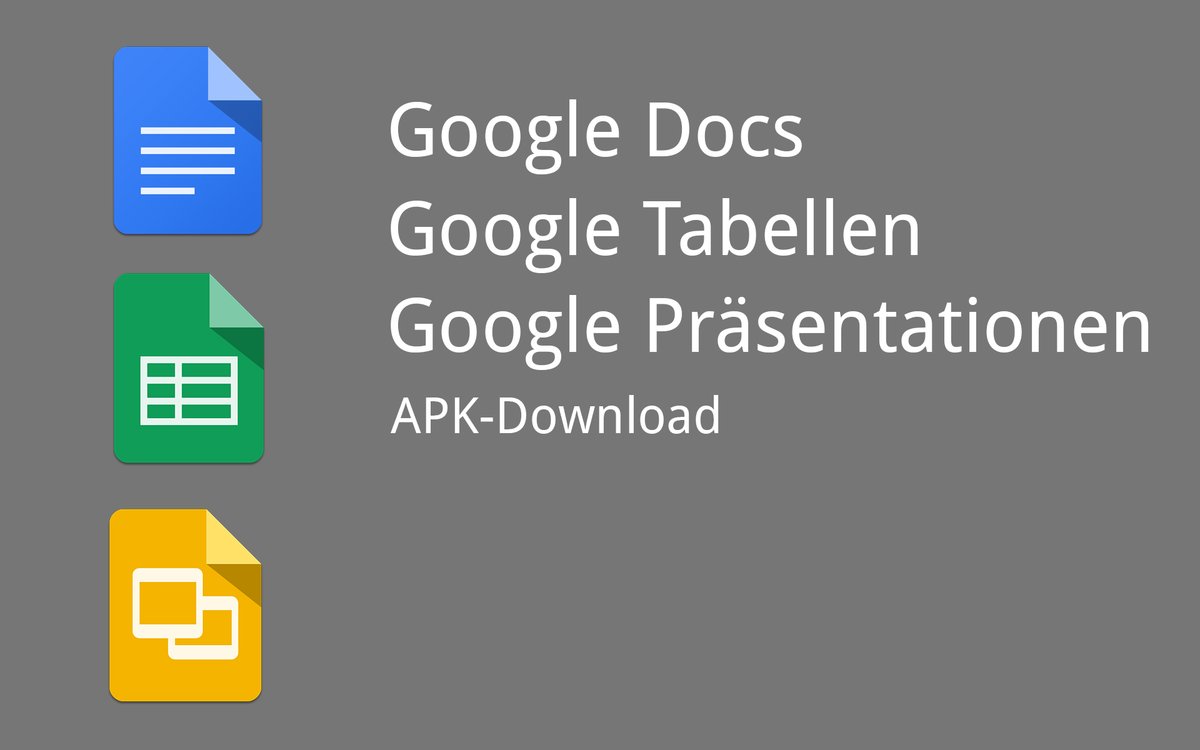 Google Docs Tabellen Prasentationen Grosse Updates Der Office Apps Apk Download