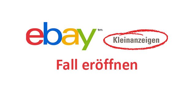 eBay: Fall eröffnen & schließen – so geht’s