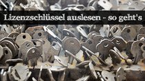 Lizenzschlüssel auslesen: So findet Ihr die Produkt-Keys!