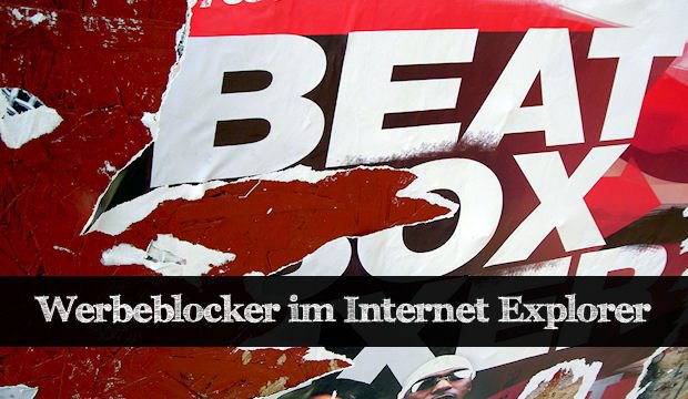 Tipp: Werbeblocker für den Internet Explorer
