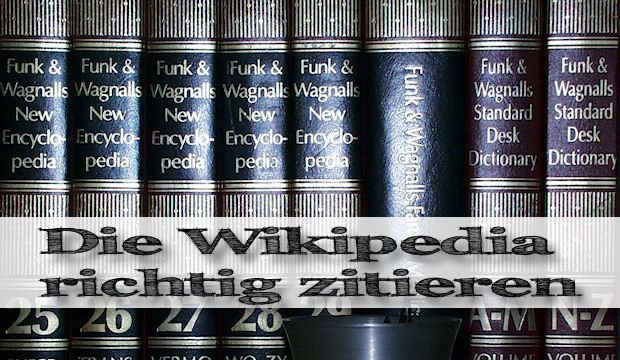 Wikipedia zitieren: So macht man es richtig