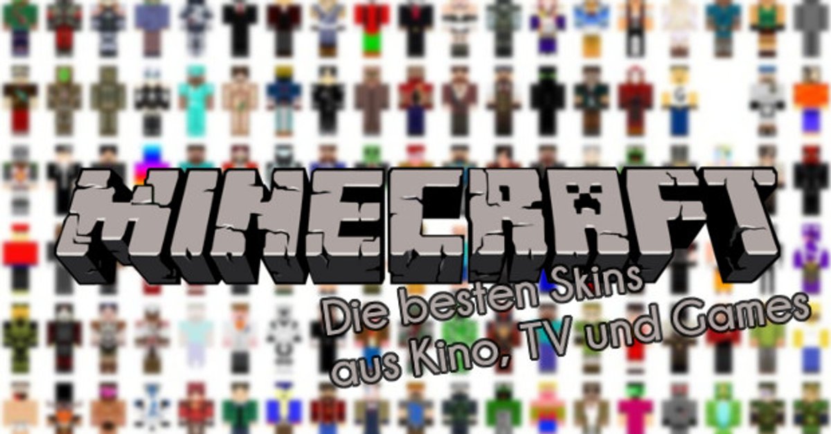 Die besten Minecraft-Skins aus Kino, TV und Games (+Downloads)