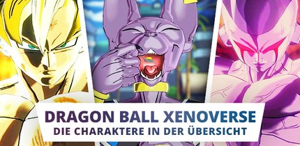 Dragon Ball Xenoverse: Die Charaktere in der Übersicht