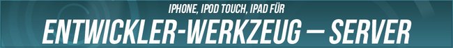 iPhone als Entwickler-Werkzeug – FTP-Server