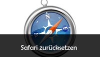 Safari zurücksetzen und Standard-Einstellungen wiederherstellen