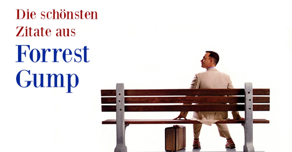 Forrest Gump Pralinen Zitat - deliriumfatalis