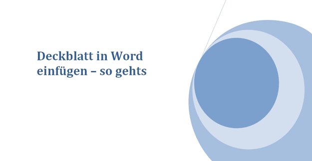 Deckblatt in Word einfügen – so gehts