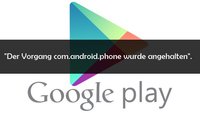 „Der Vorgang com.android.phone wurde angehalten“: Lösungen und Hilfe