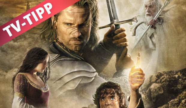 Der Herr der Ringe: Die Rückkehr des Königs im Stream - Heute auf Pro7