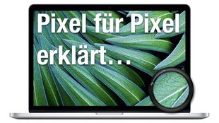 Retina-Display im MacBook und iMac: Pixel-Guide für den „Auflösungs-Dschungel“