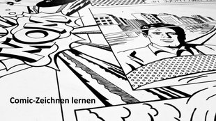 Comic-Zeichnen lernen: Fünf gute Online-Tutorials