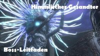 Bloodborne: Himmlischer Gesandter - Boss-Leitfaden