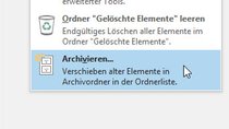 Outlook: Archivieren von E-Mails (Manuell / Automatisch) – so geht's