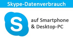 Skype-Datenverbrauch: Wie viel Datenvolumen zieht die App?