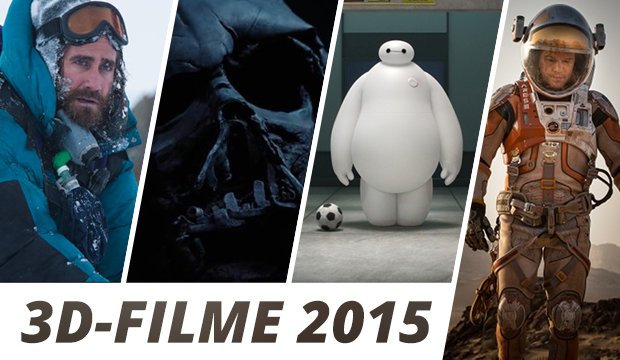 3D-Filme 2015: Im Kino und auf Blu-ray - Unsere Highlights