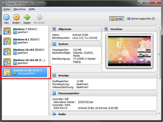 Die virtuelle Hardware der virtuellen Maschine ist für das Android-Betriebssystem bereits eingerichtet.
