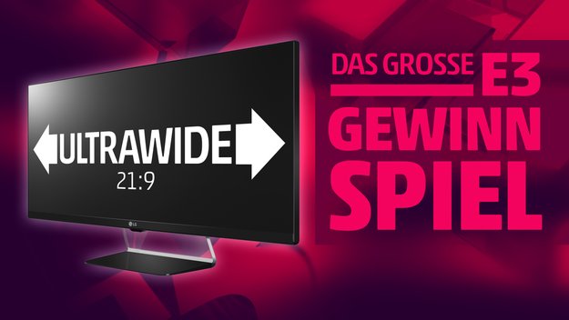 Das große E3-Gewinnspiel: Gewinn moderne UltraWide-Monitore von LG zum Zocken!