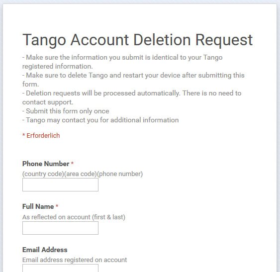 Um den Tango-Account zu löschen, müsst ihr dieses Internet-Formular ausfüllen.