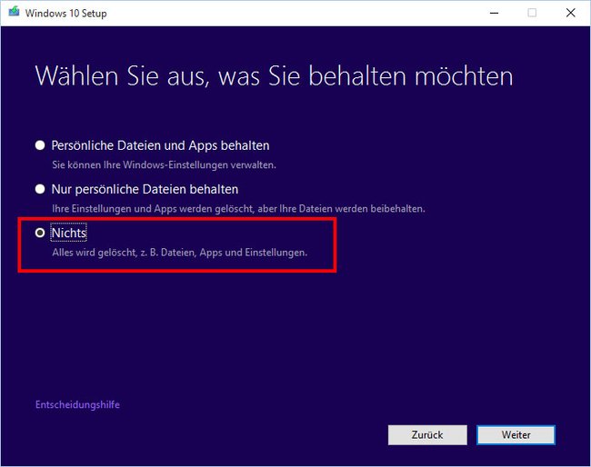 Mit der Einstellung "Nichts" wird alles während der Windows-10-Installation gelöscht.
