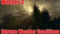 Extreme Weather Conditions Mod für The Witcher 3
