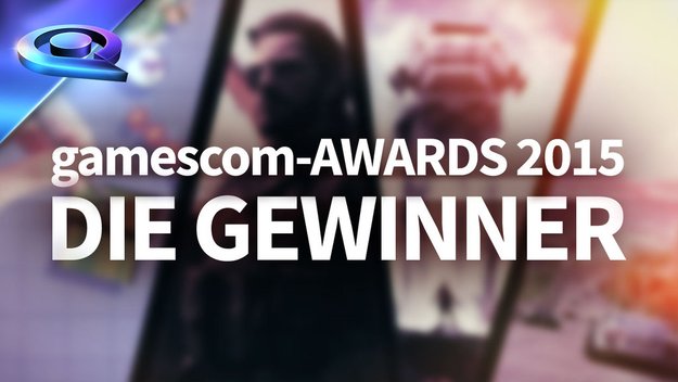 Die Gewinner der gamescom-Awards 2015