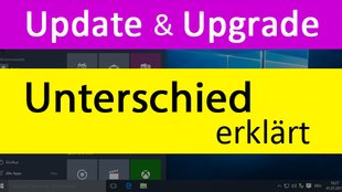 Unterschied zwischen Update & Upgrade – (bei Windows 10 und Co.)?