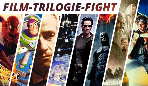 Film-Fight: Diese 8 Film-Trilogien kämpfen um den Thron - Der Sieger steht fest!