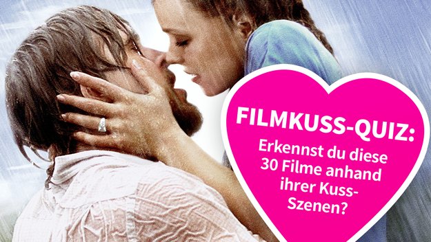 Das Filmkuss-Quiz: Zu welchen Filmen gehören diese 30 berühmten Küsse?