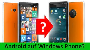 Android auf Windows Phone installieren, und umgekehrt – Geht das?