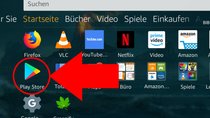 Amazon-Fire-Tablet: Play Store & Android-Apps installieren