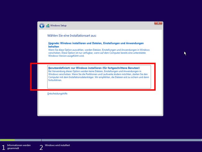Windows-10-Installation: Wählt hier "Benutzerdefiniert" aus.