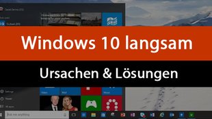Windows 10 oder 7 langsam: Ursachen & Lösungen