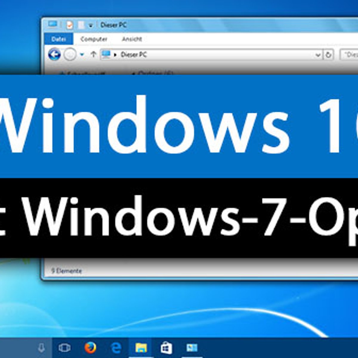 Windows 10 Theme Und Optik Aus Windows 7 Nutzen So Geht S