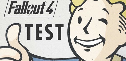 Fallout 4 im Test: Wird das Spiel dem Hype gerecht?