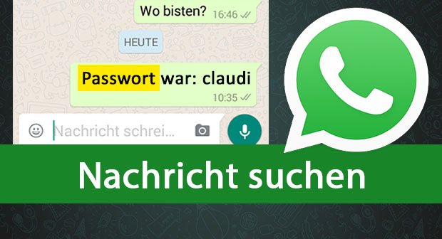 WhatsApp: Nachricht Suchen – So Findet Ihr Alten Text Im Chat