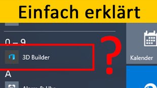 Windows 10: 3D Builder – Was ist das? Einfach erklärt