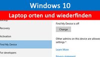 Windows 10: Laptop orten und Notebook wiederfinden – So geht's