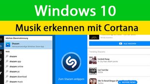 Windows 10: Musik erkennen mit Cortana – so geht's