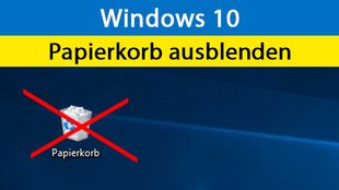 Windows 10: Papierkorb ein- und ausblenden – so geht's
