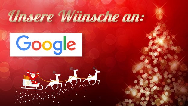 5 Wünsche an Google: Was wir 2016 gerne sehen würden