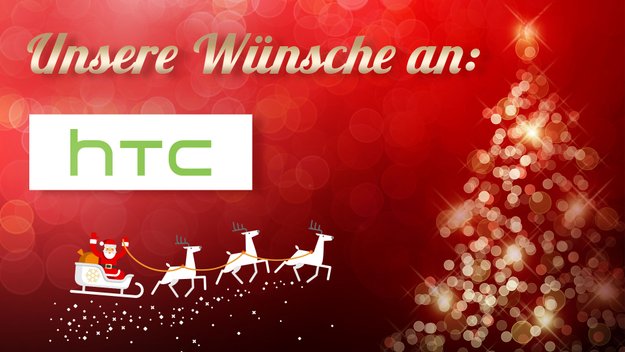 5 Wünsche an HTC: Was wir 2016 gerne sehen würden
