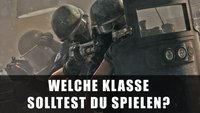 Rainbow Six - Siege: Welche Klasse solltest du spielen?