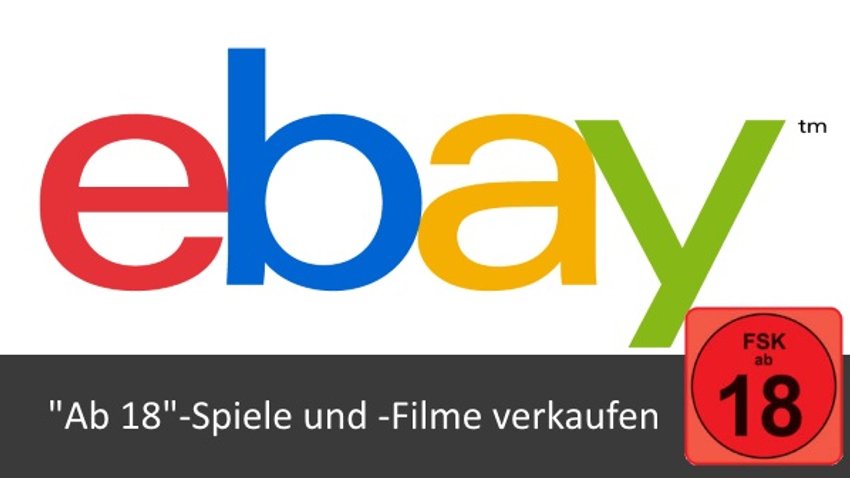 eBay Ab 18 Spiele und Filme verkaufen