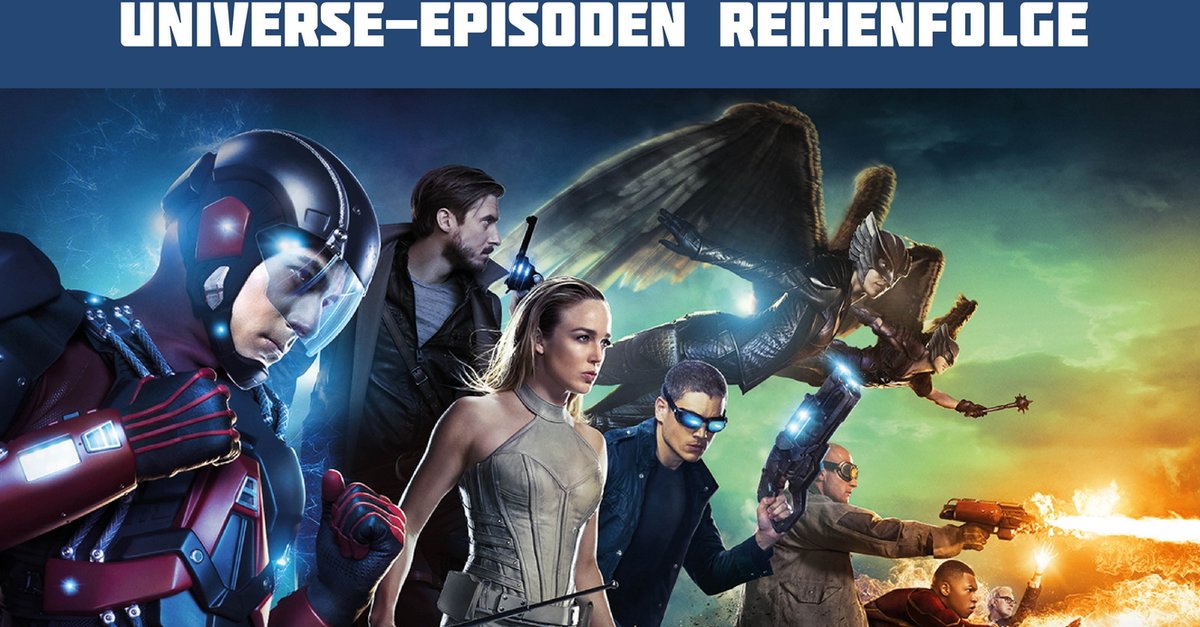 arrowverse reihenfolge arrowverse reihenfolge