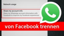 WhatsApp: Facebook-Verbindung deaktivieren – so gehts