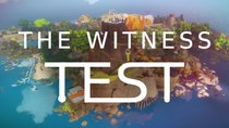 The Witness Test: Die härteste und schönste Kopfnuss des Jahres